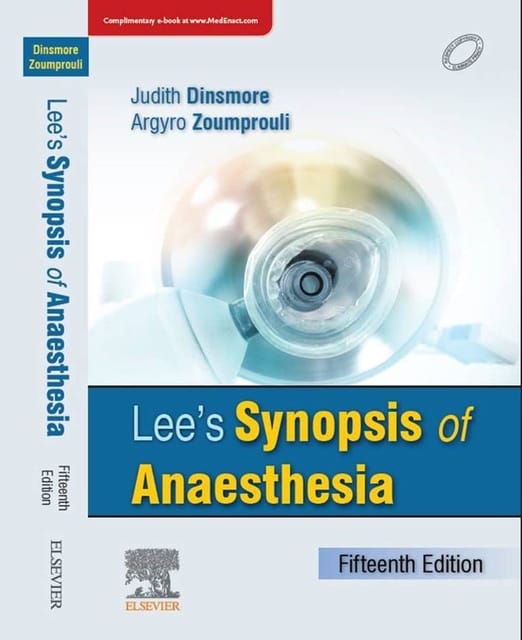 Lee's Synopsis of Anaesthesia By Dr. Judith Dinsmore 15th Edition 2022