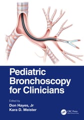 Don Hayes Jr. Pediatric Bronchoscopy for Clinicians 1st Edition 2022