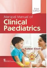 Kafeel Khan Manipal Manual of Clinical Paediatrics 3rd Edition 2022