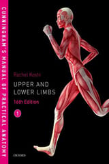 Cunningham’s Manual Of Practical Anatomy Vol 1 Upper And Lower Limbs 16th Edition 2017 by Rachel Koshi