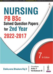 Elakkuvana Bhaskara Raj D Nursing PB BSc Solved Question Papers For 2nd Year 7th Edition 2022