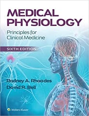 Rhoades R A Medical Physiology Principles For Clinical Medicine With Access Code 6th Edition 2023