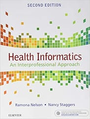 Ramona Nelson Health Informatics An Interprofessional Approach 2nd Edition 2022