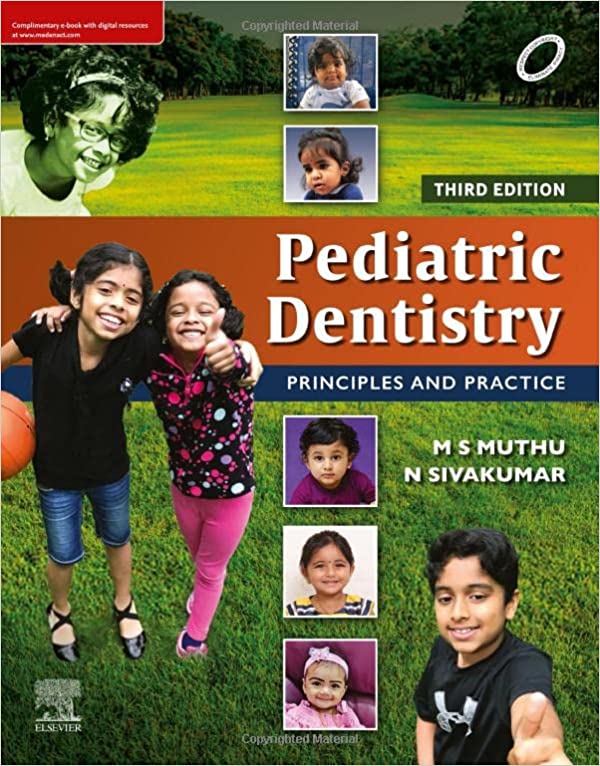 MS Muthu Pediatric Dentistry Principles and Practice 3rd Edition 2022
