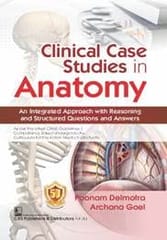 Poonam Delmotra Clinical Case Studies in Anatomy 2023