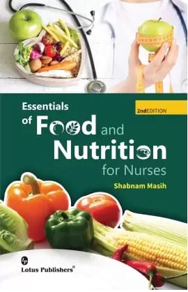Shabnam Masih Essentials of Food and Nutrition for Nurses 2nd Edition