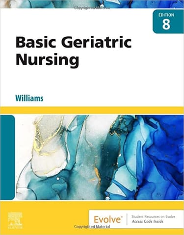 Williams Basic Geriatric Nursing 8th Edition 2022