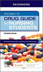 Skidmore-Roth Mosby's Drug Guide for Nursing Students 15th Edition 2022