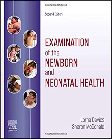 Davies Examination of the Newborn and Neonatal Health 2nd Edition 2020
