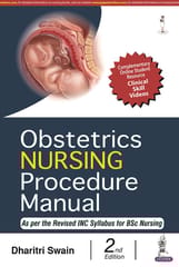 Dharitri Swain Obstetrics Nursing Procedure Manual 2nd Edition 2023