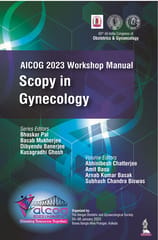 AICOG 2023 Workshop Manual: Scopy in Gynecology 1st Edition 2023 by Bhaskar Pal