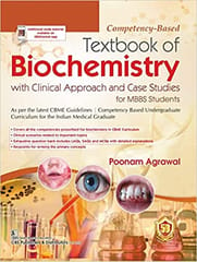 Textbook of Biochemistry with Clinical Approach and Case Studies for MBBS Students 1st Edition 2023 by Poonam Agrawal