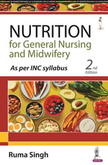 Nutrition for General Nursing and Midwifery 2nd Edition 2023 by Ruma Singh