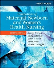 Study Guide for Foundations of Maternal-Newborn and Women's Health Nursing 8th Edition 2023 by Emily Slone McKinney