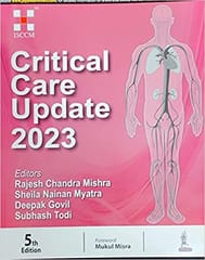 Critical care Udate 2023 5th Edition 2023 by Rajesh Chandra Mishra