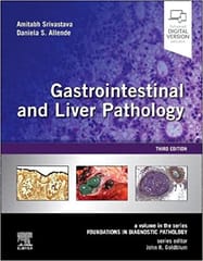 Gastrointestinal and Liver Pathology 3rd Edition 2023 by Amitabh Srivastava