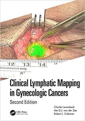 Clinical Lymphatic Mapping In Gynecologic Cancers 2nd Edition 2022 By Charles Levenback?