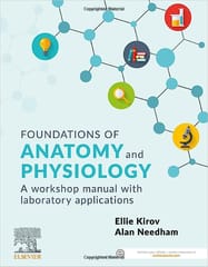 Foundations Of Anatomy And Physiology A Workshop Manual With Laboratory Applications With Access Code 2023 By Kirov E