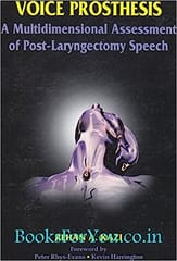 Voice Prosthesis: A 
Multidimensional Assessment Of 1st 2007 By Kazi