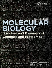 Molecular Biology Structure and Dynamics of Genomes and Proteomes 2nd Edition 2023 By Jordanka Zlatanova