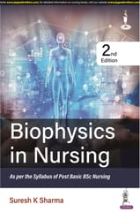 Biophysics In Nursing 2nd Edition 2023 By Suresh K Sharma