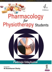 Pharmacology For Physiotherapy Students 4th Edition 2023 By Padmaja Udaykumar