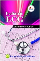 Paediatric Ecg 2nd Edition 2014 By Santosh kumar