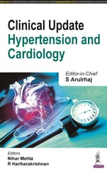 Clinical Update Hypertension and Cardiology 1st Edition 2024 By Nihar Mehta & R Hariharakrishnan