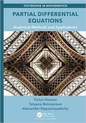 Partial Differential Equations Analytical Methods and Applications 1st Edition 2023 By Victor Henner