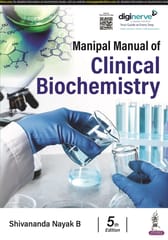 Manipal Manual of Clinical Biochemistry 5th Edition 2024 By Shivananda Nayak B