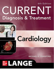Current Diagnosis And Treatment Cardiology 6th Edition 2023 By Michael H. Crawford
