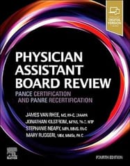 Physician Assistant Board Review Pance Certification And Panre Recerticication With Access Code 4th Edition 2024 By Rhee J V