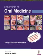 Essentials of Oral Medicine 1st Edition 2024 By Freny Rashmiraj Karjodkar