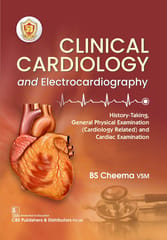 Clinical Cardiology and Electrocardiography 1st Edition 2024 By BS Cheema