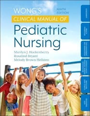 Wongs Clinical Manual Of Pediatric Nursing With Access Code 9th Edition 2024 By Marilyn J. Hockenberry