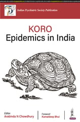 Koro Epidemics In India 1st Edition 2024 By Arabinda N Chowdhury