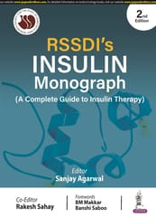Rssdi Insulin Monograph A Complete Guide To Insulin Therapy 2nd Edition 2024 By Sanjay Agarwal