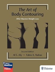 The Art of Body Contouring After Massive Weight Loss 2nd Edition 2023 By Al Aly