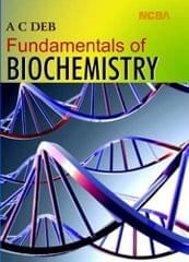 Fundamentals of Biochemistry by AC Deb
