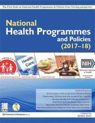 National Health Programmes and Policies (2017-18) by Samta Soni