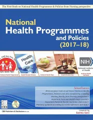 National Health Programmes and Policies (2017-18) by Samta Soni