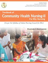 Textbook of Community Health Nursing - II for BSc Nursing by Shyamala D Manivannan