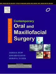 Contemporary Oral and Maxillofacial Surgery 6th edition 2013 by Hupp
