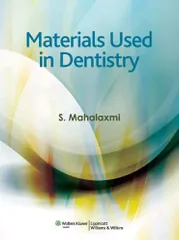 Materials Used in Dentistry 2013 by Mahalaxmi