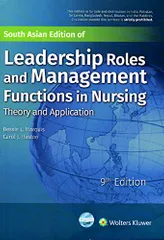 Ledership Roles And Management Functions In Nursing 9Th Edition 2017 by Bessie L.marquis