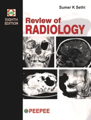 Review of Radiology 8th Edition 2018 by Sumer K Sethi