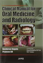 Clinical Manual For Oral Medicine And Radiology 1st Edition 2007 By  Ongole