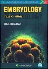Embryology Text & Atlas 2017 By Brijesh Kumar