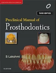 Preclinical Manual of Prosthodontics 3rd Edition 2018 By S Lakshmi