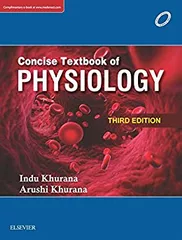 Concise Textbook of Human Physiology 3rd Edition 2018 By Indu Khurana